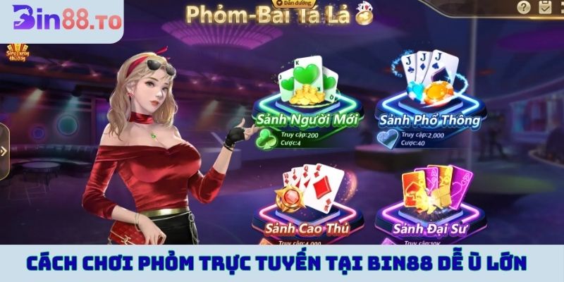 Cách chơi Phỏm