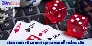 Cách chơi tú lơ khơ